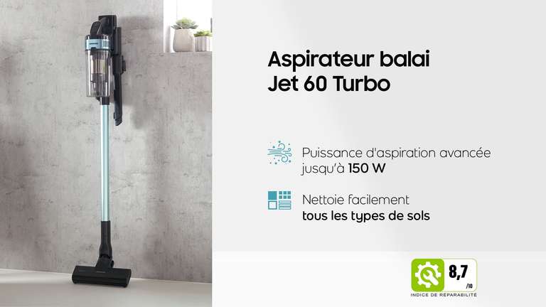 Aspirateur balai Samsung Jet 60 Turbo - Autonomie 40min, 150AW