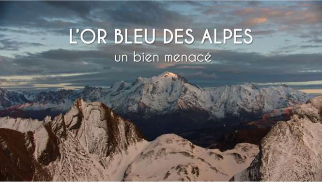 Projection-débat l'Or Bleu des Alpes gratuit sur inscription à Annecy (74)
