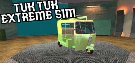 Tuk Tuk Extreme Simulator gratuit sur PC (Dématérialisé - DRM-free)