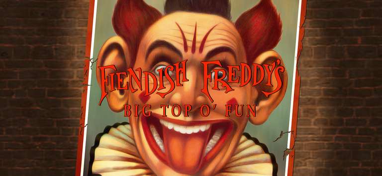 Fiendish Freddy's Big Top o' Fun Gratuit sur PC (dématérialisé)