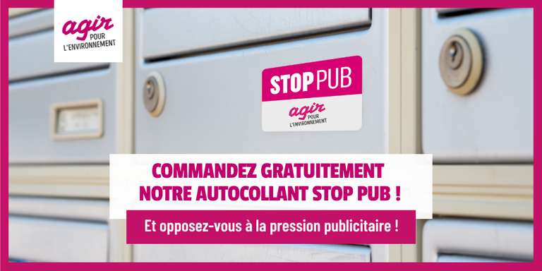 2 autocollants Stop pub gratuits (stop-pub.agirpourlenvironnement.org)