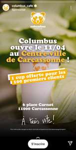 1 Cup Offert aux 100 premiers clients pour l'Ouverture du Colombus Café de Carcassonne (11)