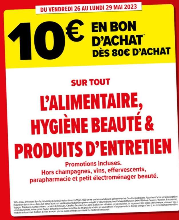 10€ offerts en bon d'achat dès 80€ d'achat sur tout l'alimentaire, Hygiène beauté & Produits d'entretien (Magasins Participants)