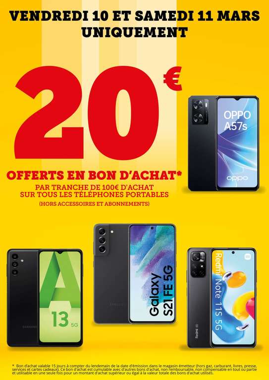 20€ offerts en bon d'achat par tranche de 100€ sur tous les téléphones (Hors accessoires et Abonnements) - Hyper U La Montagne (44)