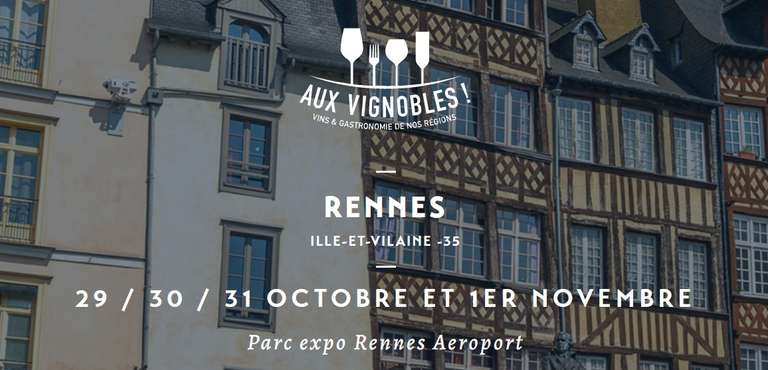 Entrées gratuites pour le salon vin et gastronomie du 29 octobre au 1er novembre - Rennes (35)