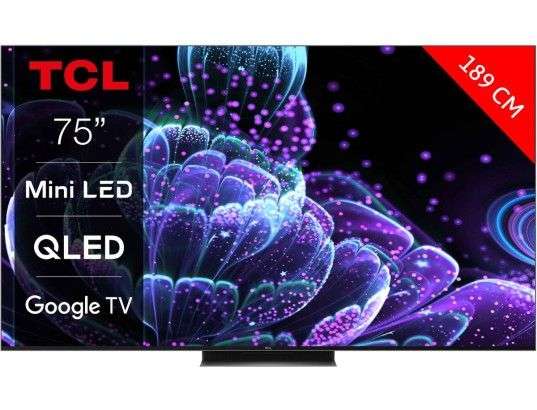 TV 75" TCL 75C831 (2022) - Mini-LED, QLED, HDMI 2.1, 144Hz, VRR, ALLM, Google TV, Dolby Vision IQ, HDR10+ (Via ODR 150€)