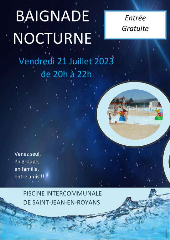 Baignades nocturnes gratuites dans les piscines de Saint Jean en Royans et La Chapelle en Vercors (26)
