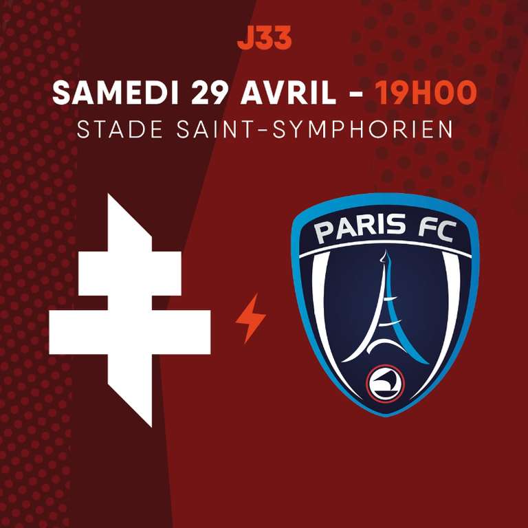 [Abonnés] Billet pour le match Metz vs Paris FC pour 10€ (billetterie-fcmetz.com)