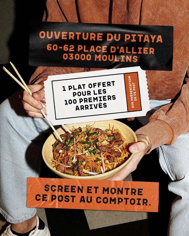 1 plat offert aux 100 premiers clients le 04/05 - Pitaya Thaï Street Food Moulins (03)