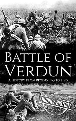 Sélection d'Ebooks Hourly History gratuits - Ex: Bataille de Verdun : Une histoire du début à la fin (Dématérialisé - Anglais)