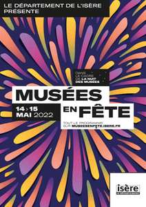 Entrées, visites guidées, ateliers, concerts, spectacles aux musées - Musées en Fête en Isère (38)