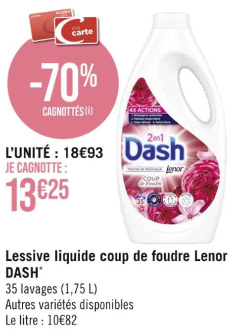 Lessive Liquide Dash Lenor 2-en-1 - 35 lavages (1,75 L), plusieurs variétés  (via 13.25€ sur carte fidélité + ODR 7.57€) –