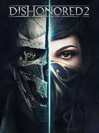 Dishonored 2 sur PC (Epic - dématérialisé)