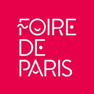Lot de 2 invitations gratuites pour la Foire de Paris - du 28 avril au 09 mai, au Paris Expo Porte de Versailles 15ème (75)