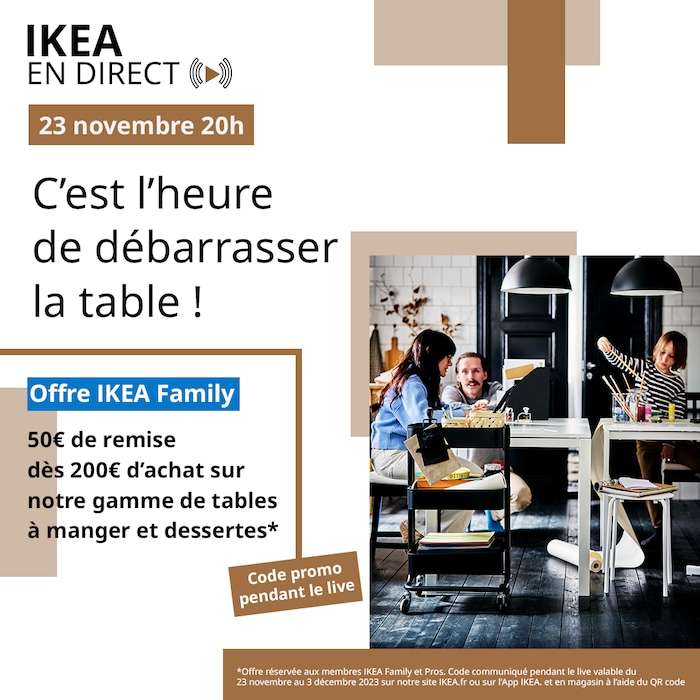 [IKEA Family] 50€ de réduction dès 200€ d’achats sur tables à manger et dessertes